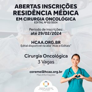Read more about the article Abertas inscrições para Residência Médica em Cirurgia Oncológica no HCAA
